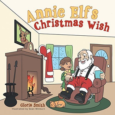 Annie Elf's Christmas Wish(English, Paperback, Smith Gloria)