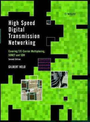High Speed Digital Transmission Networking(English, Hardcover, Held Gilbert)