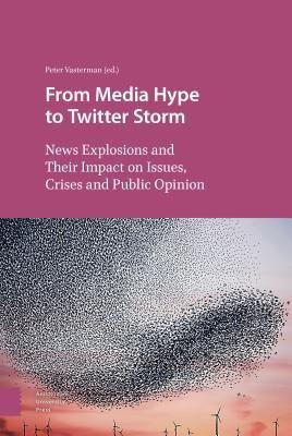 From Media Hype to Twitter Storm(English, Hardcover, unknown)