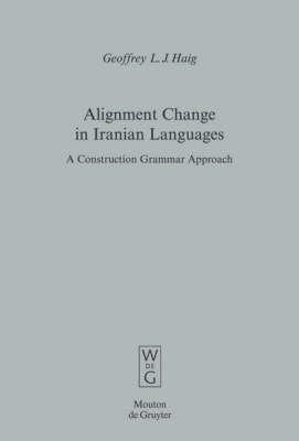 Alignment Change in Iranian Languages(English, Hardcover, Haig Geoffrey L.J.)