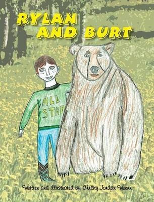 Rylan and Burt(English, Hardcover, Wrenn Christy Jordan)