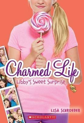 Libby's Sweet Surprise(English, Paperback, Schroeder Lisa)