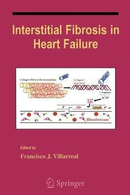 Interstitial Fibrosis in Heart Failure(English, Paperback, unknown)