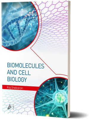 Biomolecules and Cell Biology(Paperback, Dr. Raj Shekaran)