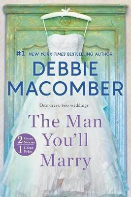 The Man You'll Marry(English, Paperback, Macomber Debbie)