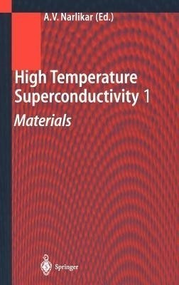High Temperature Superconductivity 1(English, Hardcover, unknown)