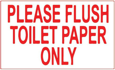VVWV PLEASE FLUSH TOILET PAPER ONLY Emergency Sign