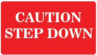 VVWV CAUTION STEP DOWEN SIGN STIKER Emergency Sign