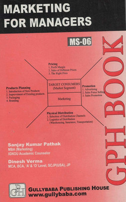 IGNOU MS-06 Marketing For Managers (Including Solved Question Papers)(Paperback, Expert Panel of Gullybaba)