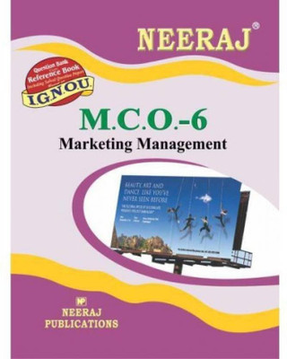 MCO-6 Marketing Management - English - (IGNOU Help Book For MCO-6 In English Medium) (English, NEERAJ Panel Of Experts) (Paperback, Expert Panel Of Neeraj Publication)English Medium, MCOM IGNOU(Paperback, Expert Panel of Neeraj Publication) MCO-6 Marketing Management - English - (IGNOU Help Book For MCO-6 In English Medium) (English, NEERAJ Panel Of Experts) (Paperback, Expert Panel Of Neeraj Publication)English Medium, MCOM IGNOU(Paperback, Expert Panel of Neeraj Publication)