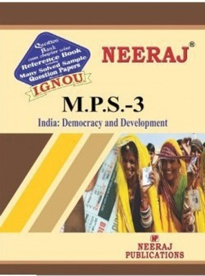 M.P.S.-3-India: Democracy And Development-IGNOU Help Book Guide For MPS3 ( English Medium | Neeraj Publications )(Paperback, Expert Panel of Neeraj Publication)