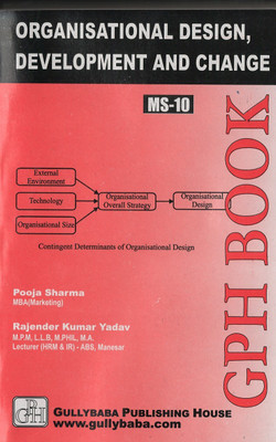 IGNOU MS-10 Organisational Design, Development And Change (Including Solved Question Papers)(Paperback, Expert Panel of Gullybaba)