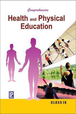 Comprehensive Health And Physical Education(Paperback, DR ASHISH KUMAR SINGH)