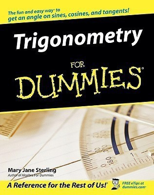 Trigonometry for Dummies(English, Paperback, Sterling Mary Jane)