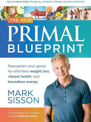 The New Primal Blueprint(English, Hardcover, Sisson Mark)