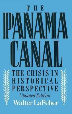 The Panama Canal(English, Paperback, LaFeber Walter)