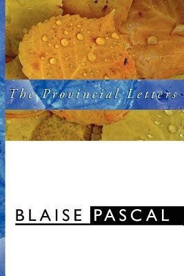 Provincial Letters(English, Paperback, Pascal Blaise)