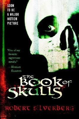 The Book of Skulls(English, Paperback, Silverberg Robert)