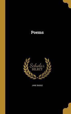 Poems(English, Hardcover, Budge Jane)