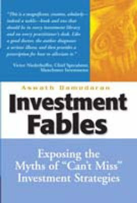 Investment Fables(English, Electronic book text, Damodaran Aswath)