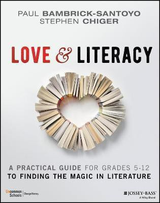 Love & Literacy(English, Paperback, Bambrick-Santoyo Paul)