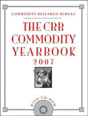 The CRB Commodity Yearbook 2007(English, Hardcover, Commodity Research Bureau)