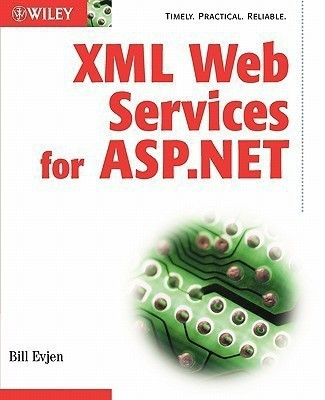 XML Web Services with ASP.NET(English, Paperback, Evjen Bill)