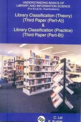 Understanding Basics of Library and Information Science (for B.Lib.Sc. Examinations)(English, Hardcover, Lal C)