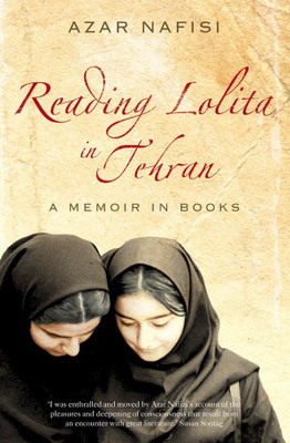 Reading Lolita in Tehran(English, Paperback, Nafisi Azar)