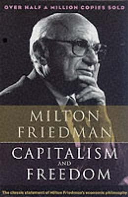 Capitalism and Freedom(English, Paperback, Friedman Milton)