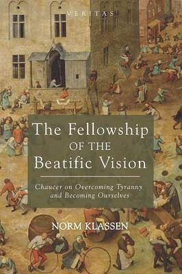 The Fellowship of the Beatific Vision(English, Paperback, Klassen Norm)