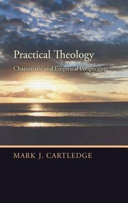 Practical Theology(English, Paperback, Cartledge Mark J)