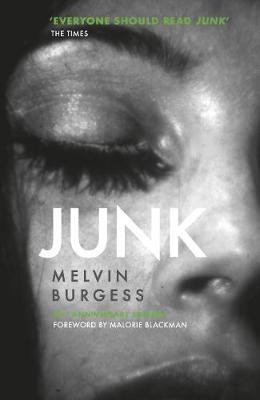 Junk(English, Paperback, Burgess Melvin)