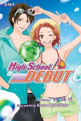 High School Debut (3-in-1 Edition), Vol. 5(English, Paperback, Kawahara Kazune)