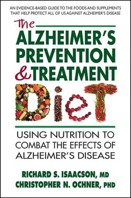 The Alzheimer's Prevention & Treatment Diet(English, Paperback, Isaacson Richard S.)