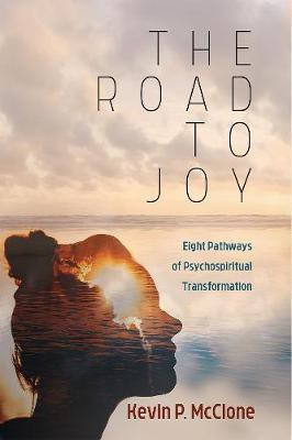 The Road to Joy(English, Hardcover, McClone Kevin P)