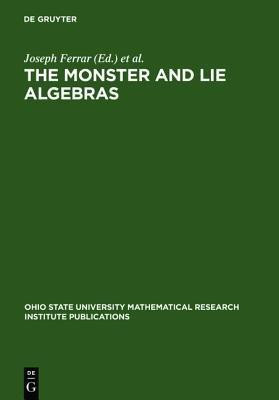 The Monster and Lie Algebras(English, Hardcover, unknown)