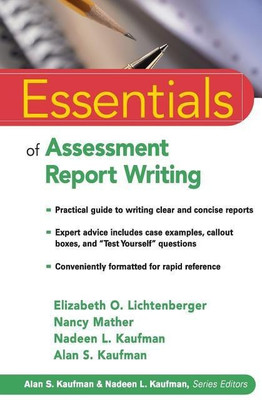 Essentials of Assessment Report Writing(English, Paperback, Lichtenberger Elizabeth O.)