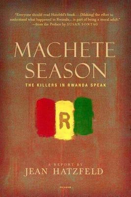 Machete Season(English, Paperback, Hatzfeld Jean)
