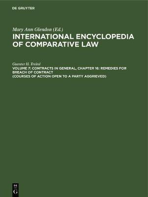 Contracts in general, Chapter 16: Remedies for Breach of Contract (Courses of Action Open to a Party Aggrieved)(English, Hardcover, Treitel Guenter H.)