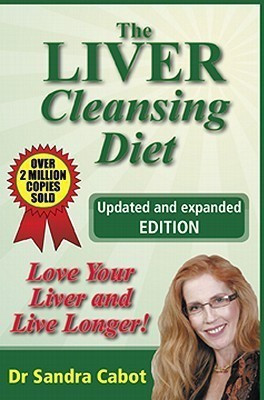 The Liver Cleansing Diet(English, Paperback, Dr Cabot Sandra M D)