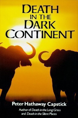 Death in the Dark(English, Hardcover, Capstick Peter Hathaway)