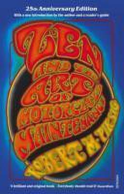 Zen and the Art of Motorcycle Maintenance: 25th Anniversary Edition(English, Paperback, Pirsig Robert M.)