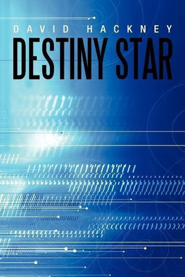 Destiny Star(English, Paperback, Hackney David)