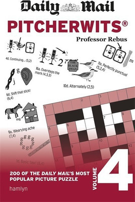 Daily Mail Pitcherwits - Volume 4(English, Paperback, Rebus Professor)