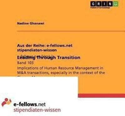 Leading Through Transition(English, Paperback, Ghanawi Nadine)