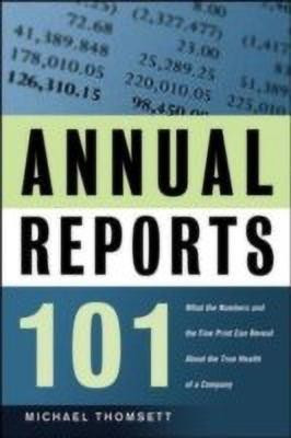 Annual Reports 101(English, Paperback, Thomsett Michael C.)