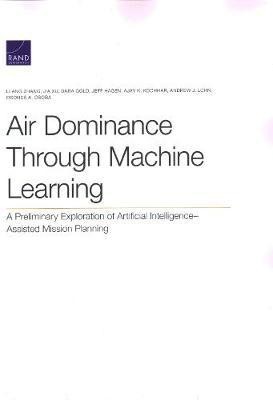 Air Dominance Through Machine Learning(English, Paperback, Zhang Li Ang)