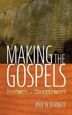 Making the Gospels(English, Hardcover, unknown)