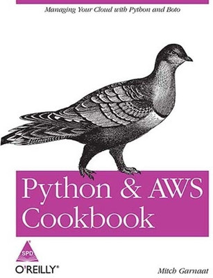 Python and AWS Cookbook(English, Paperback, Garnaat Mitch)